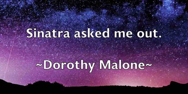 /images/quoteimage/dorothy-malone-219055.jpg