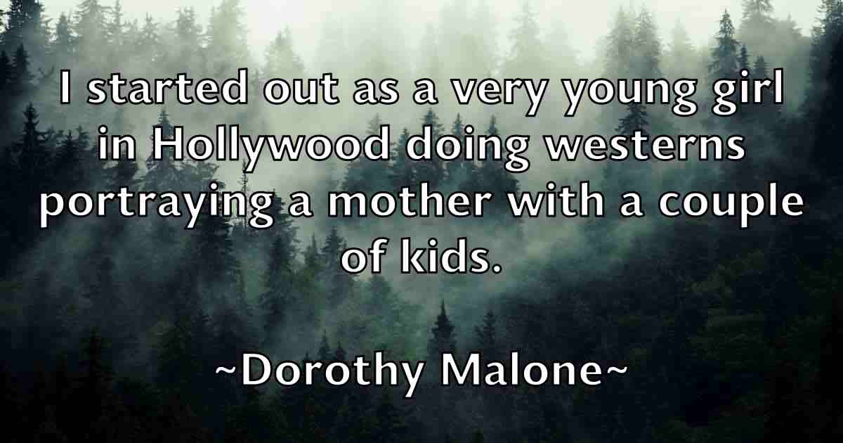 /images/quoteimage/dorothy-malone-fb-219041.jpg