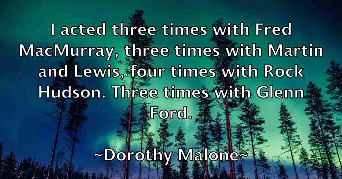 /images/quoteimage/dorothy-malone-fb-219054.jpg