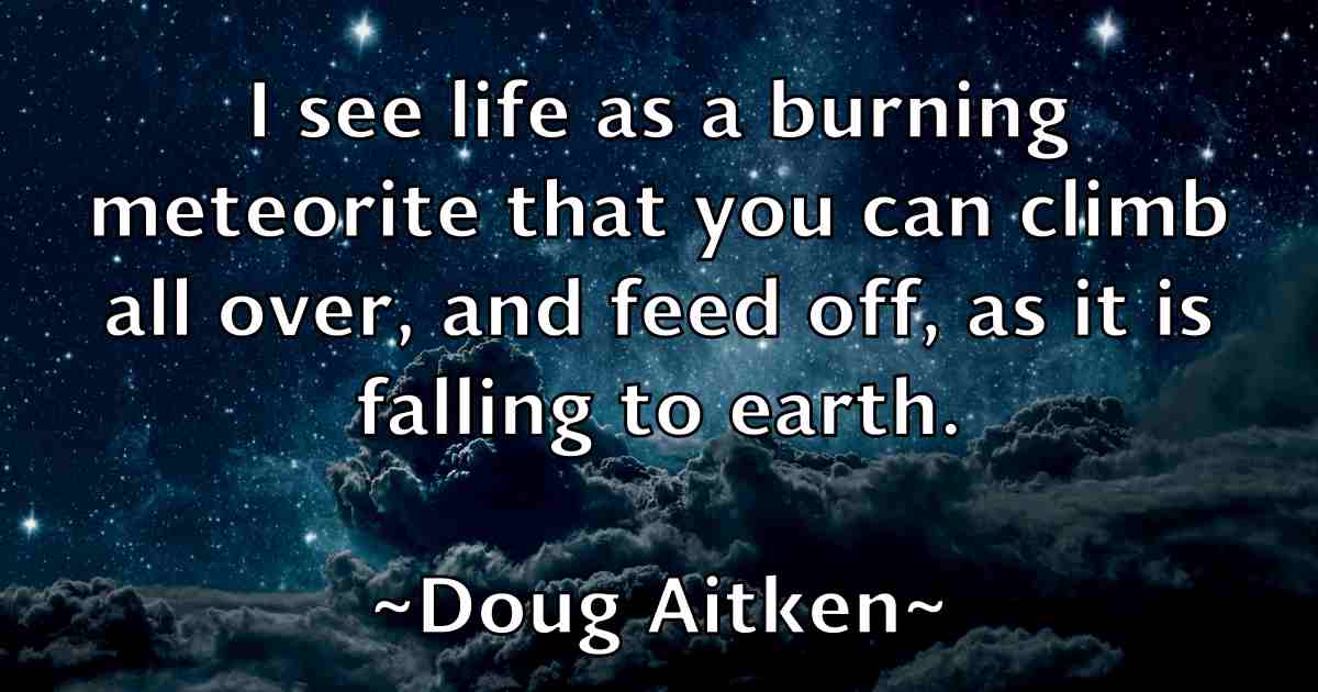 /images/quoteimage/doug-aitken-fb-219107.jpg