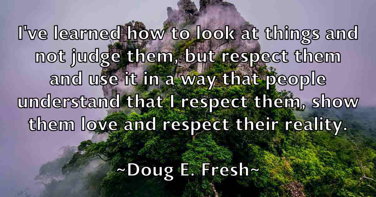 /images/quoteimage/doug-e-fresh-fb-219346.jpg