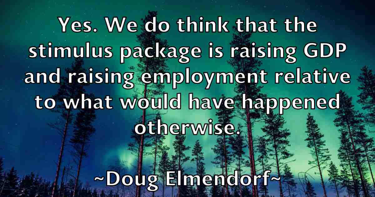 /images/quoteimage/doug-elmendorf-fb-219358.jpg