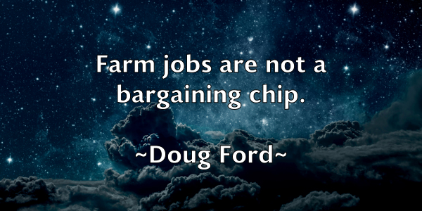 /images/quoteimage/doug-ford-219394.jpg