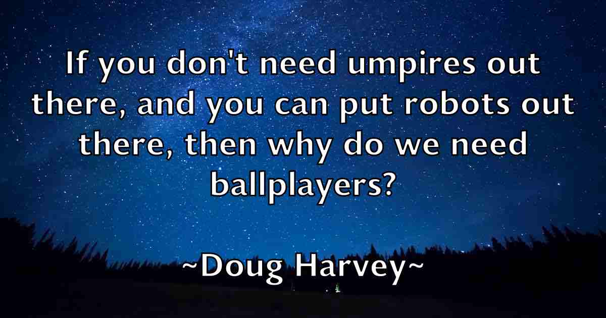 /images/quoteimage/doug-harvey-fb-219437.jpg