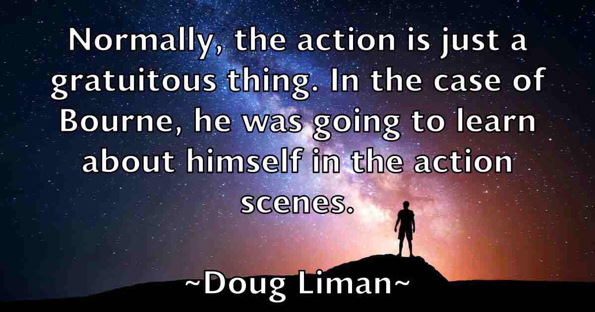 /images/quoteimage/doug-liman-fb-219598.jpg