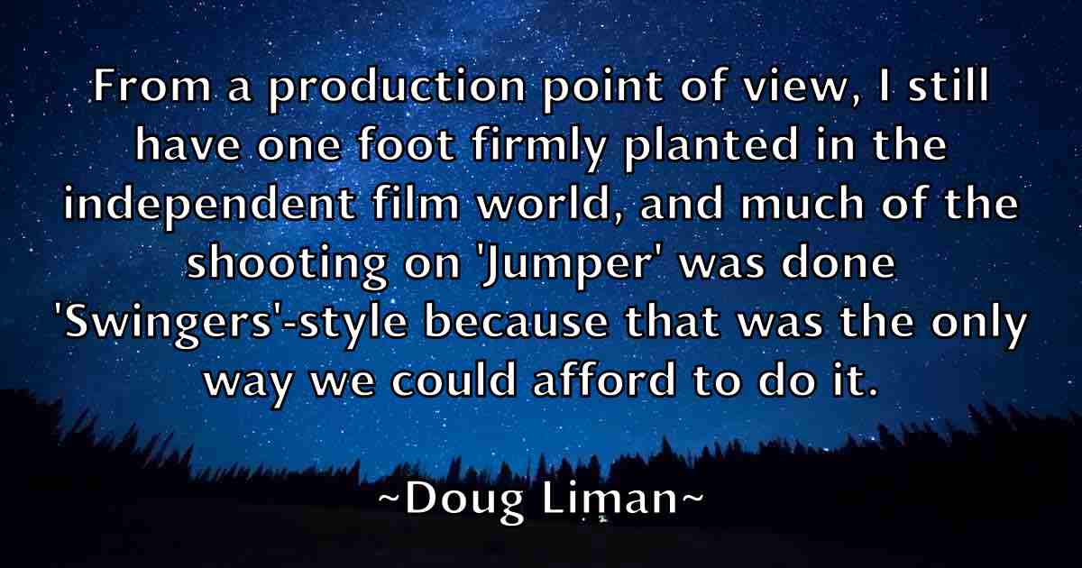 /images/quoteimage/doug-liman-fb-219625.jpg