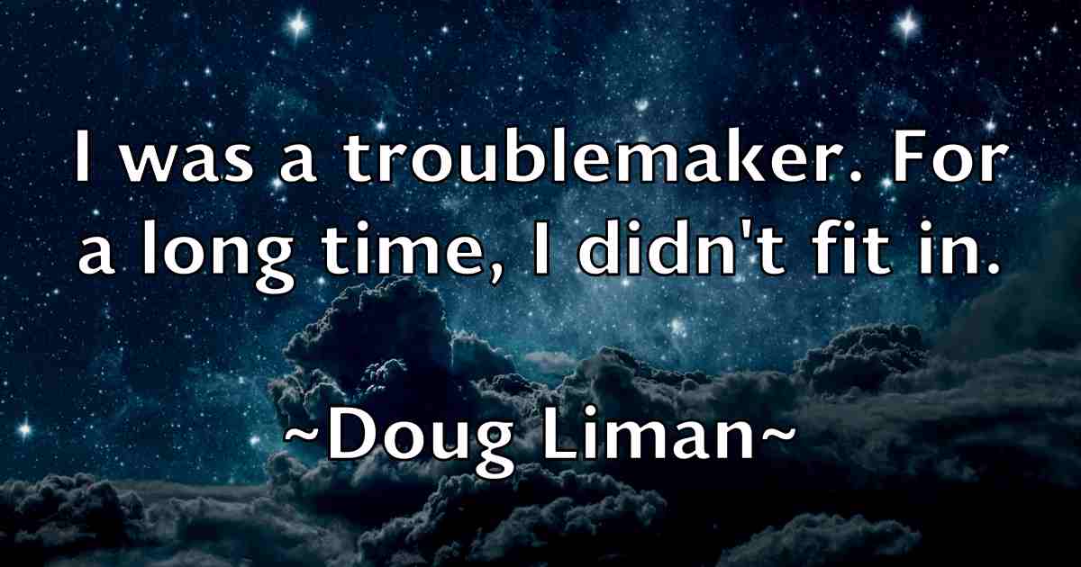 /images/quoteimage/doug-liman-fb-219659.jpg