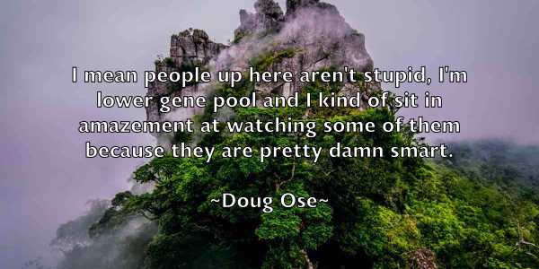 /images/quoteimage/doug-ose-219679.jpg