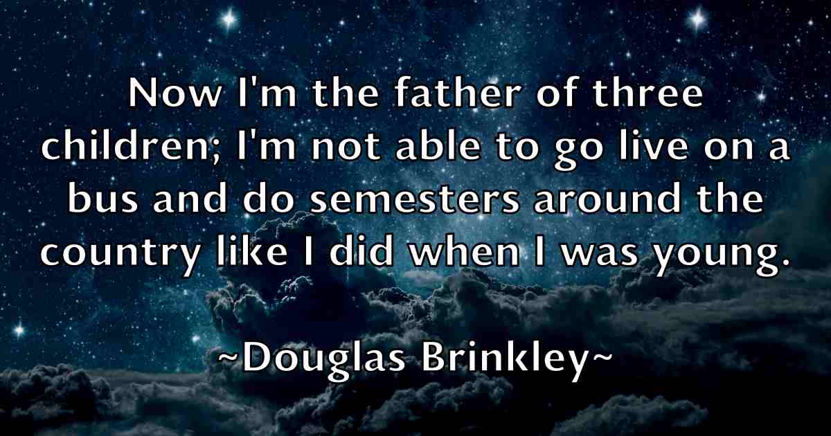 /images/quoteimage/douglas-brinkley-fb-220086.jpg