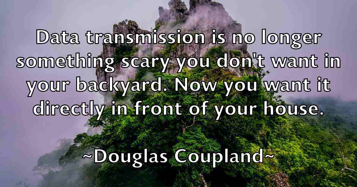 /images/quoteimage/douglas-coupland-fb-220454.jpg