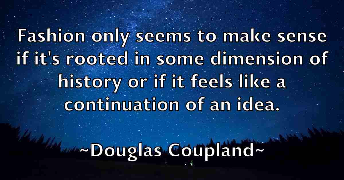 /images/quoteimage/douglas-coupland-fb-220474.jpg