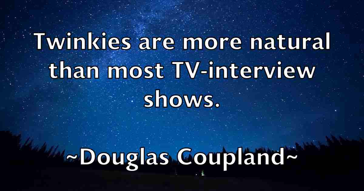/images/quoteimage/douglas-coupland-fb-220483.jpg