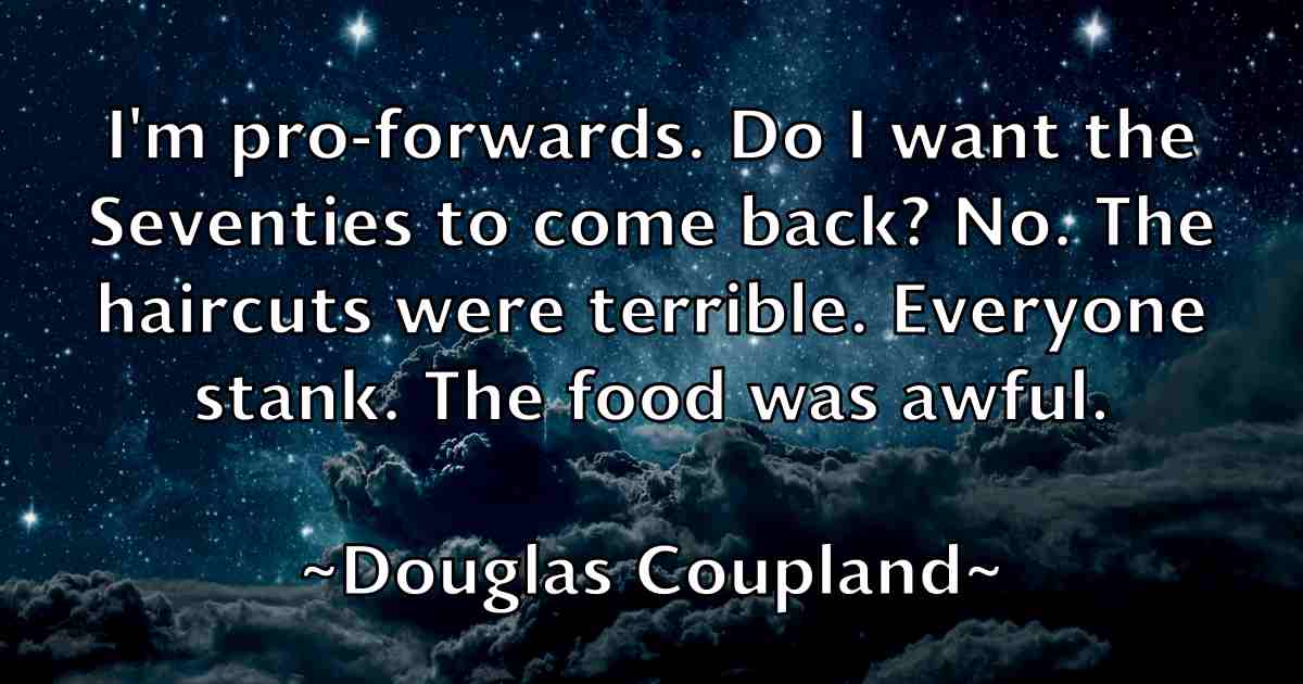 /images/quoteimage/douglas-coupland-fb-220518.jpg