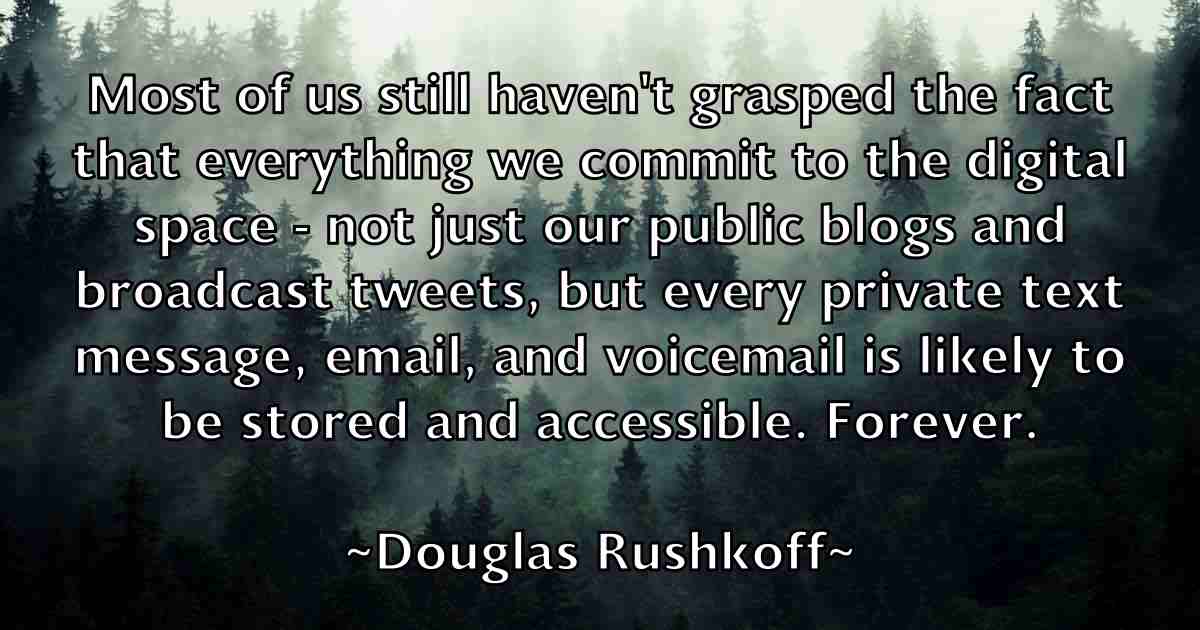 /images/quoteimage/douglas-rushkoff-fb-220883.jpg