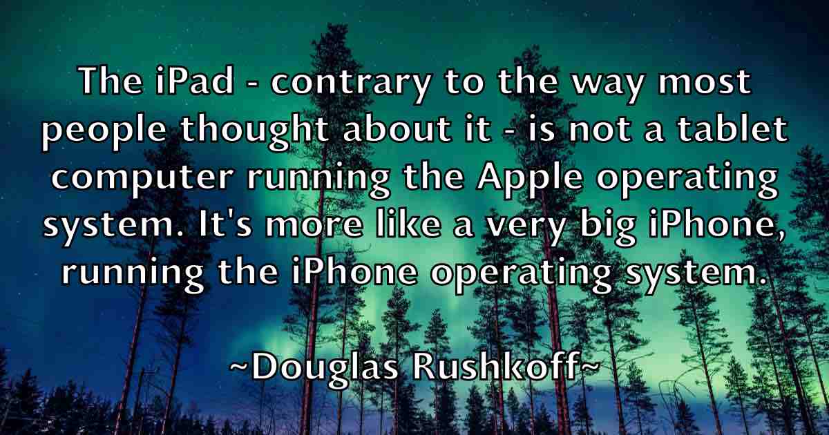 /images/quoteimage/douglas-rushkoff-fb-220892.jpg