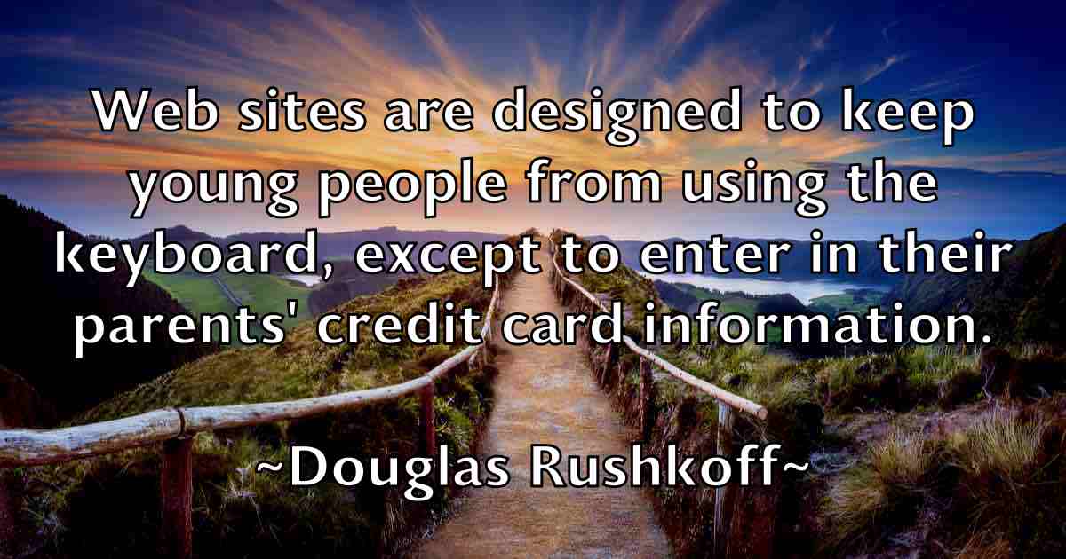 /images/quoteimage/douglas-rushkoff-fb-220894.jpg