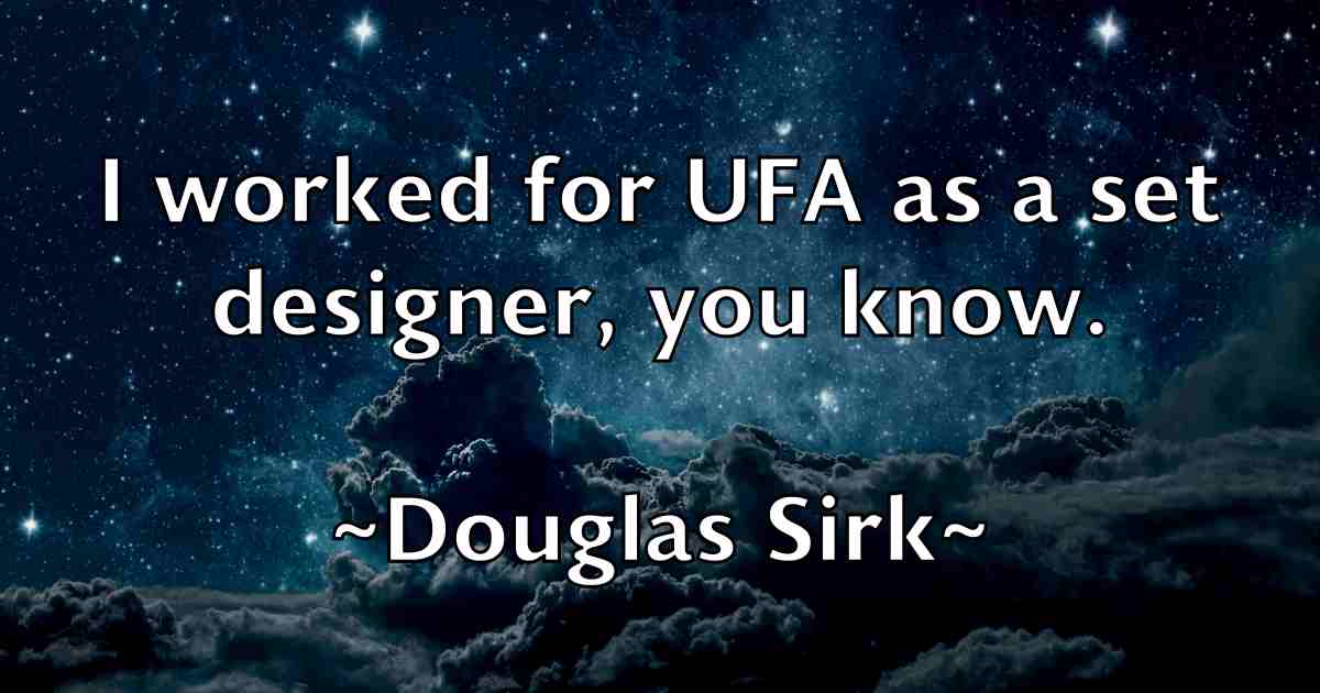 /images/quoteimage/douglas-sirk-fb-220989.jpg