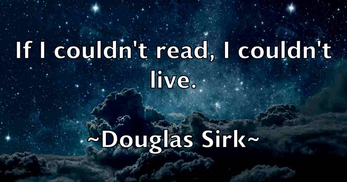 /images/quoteimage/douglas-sirk-fb-220990.jpg