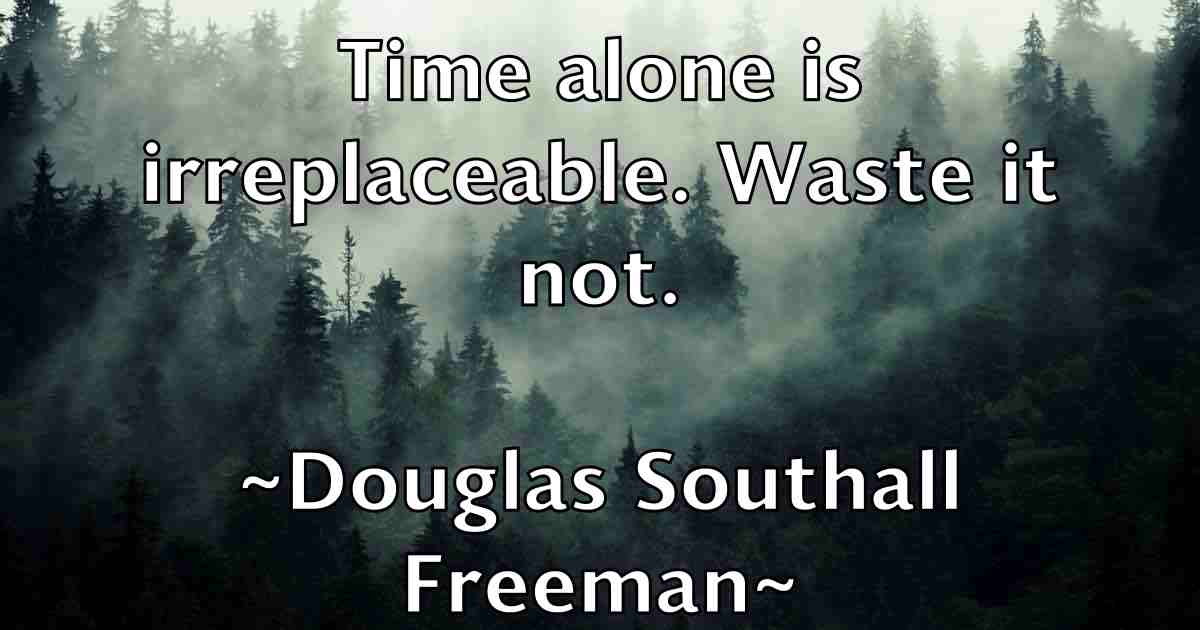 /images/quoteimage/douglas-southall-freeman-fb-221008.jpg
