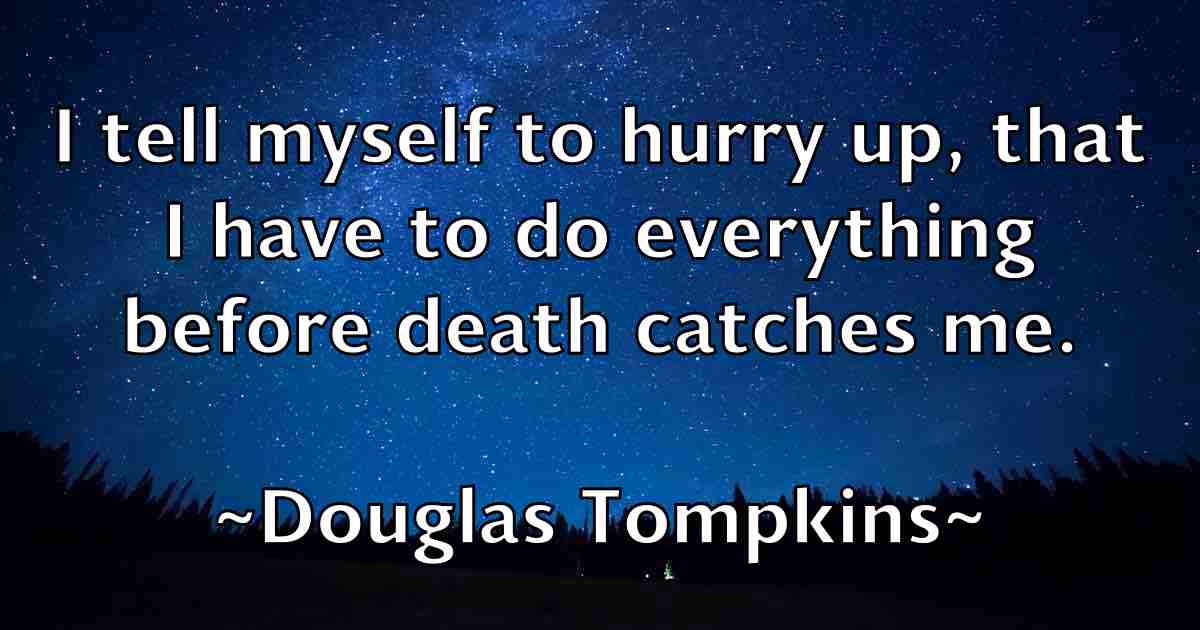 /images/quoteimage/douglas-tompkins-fb-221018.jpg