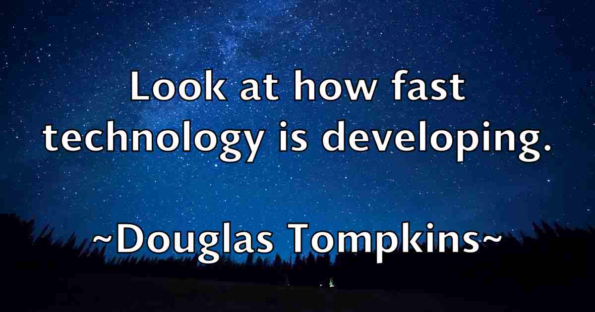 /images/quoteimage/douglas-tompkins-fb-221033.jpg