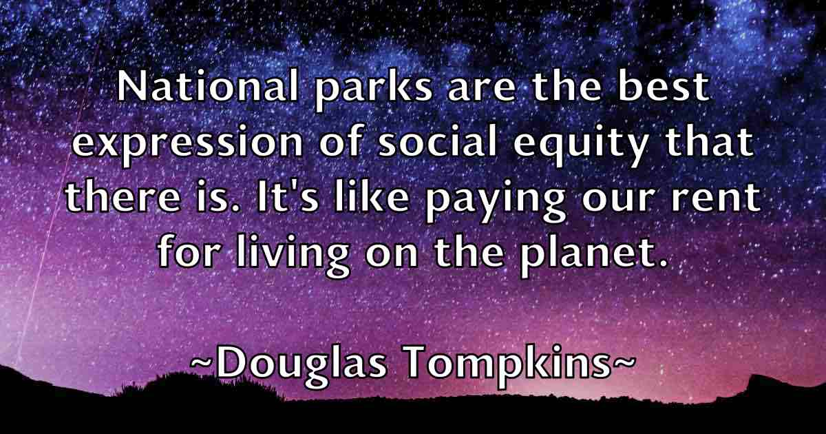 /images/quoteimage/douglas-tompkins-fb-221050.jpg