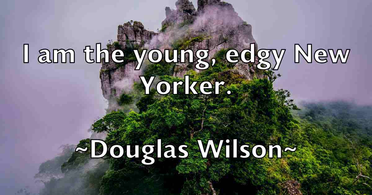 /images/quoteimage/douglas-wilson-fb-221148.jpg