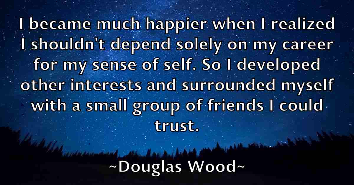 /images/quoteimage/douglas-wood-fb-221181.jpg