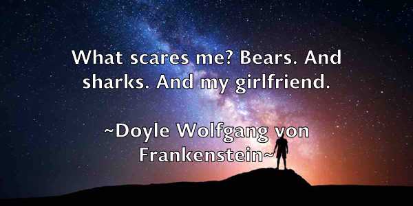 /images/quoteimage/doyle-wolfgang-von-frankenstein-221371.jpg