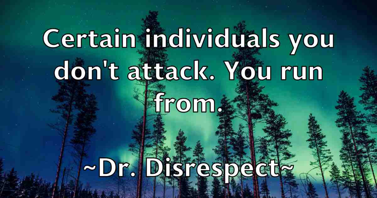 /images/quoteimage/dr-disrespect-fb-221381.jpg