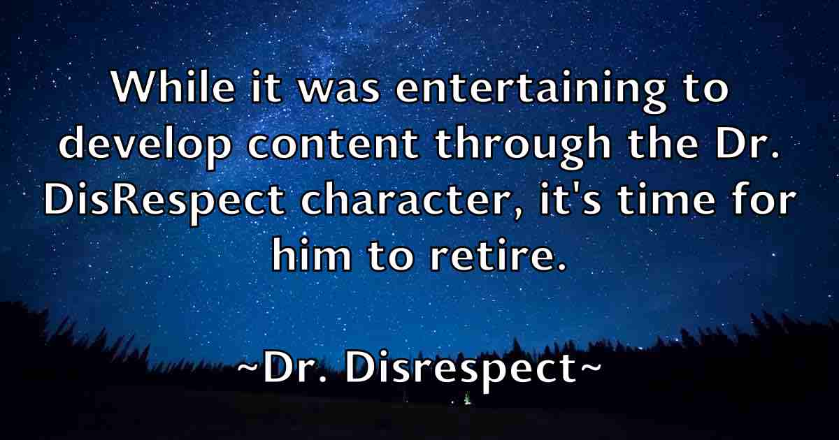 /images/quoteimage/dr-disrespect-fb-221401.jpg