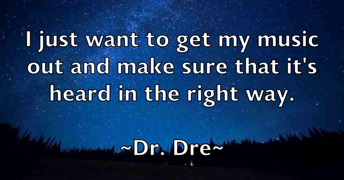 /images/quoteimage/dr-dre-fb-221415.jpg
