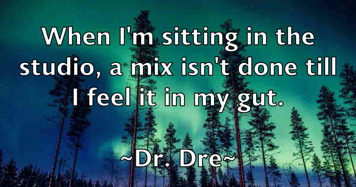 /images/quoteimage/dr-dre-fb-221433.jpg