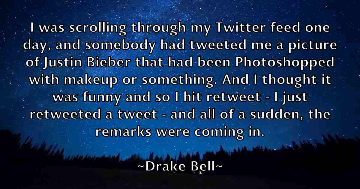/images/quoteimage/drake-bell-fb-221640.jpg