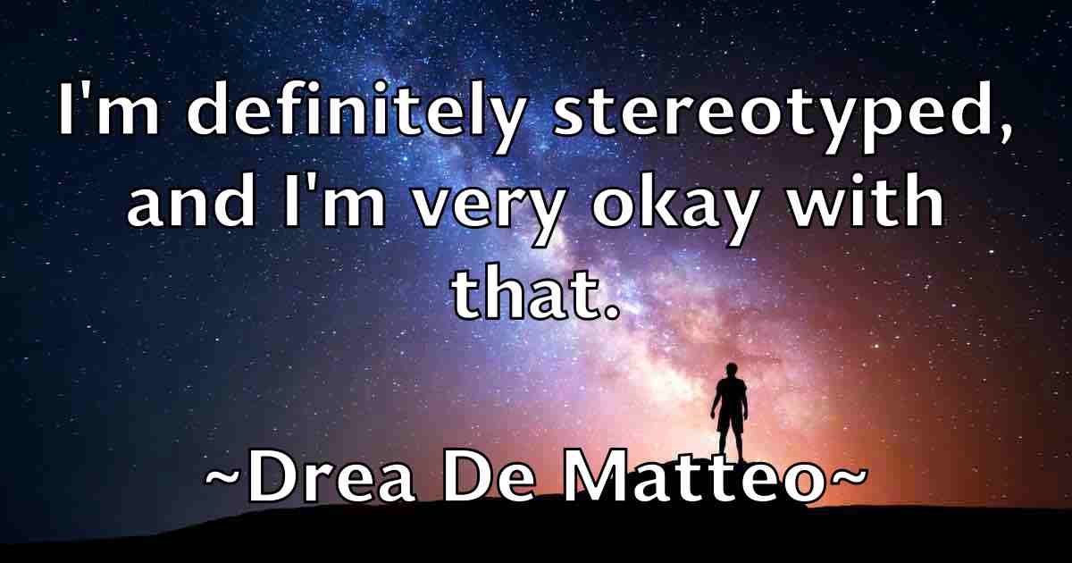 /images/quoteimage/drea-de-matteo-fb-221792.jpg
