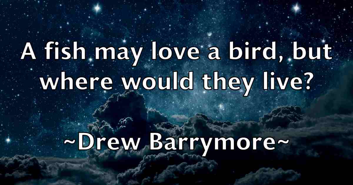 /images/quoteimage/drew-barrymore-fb-221860.jpg