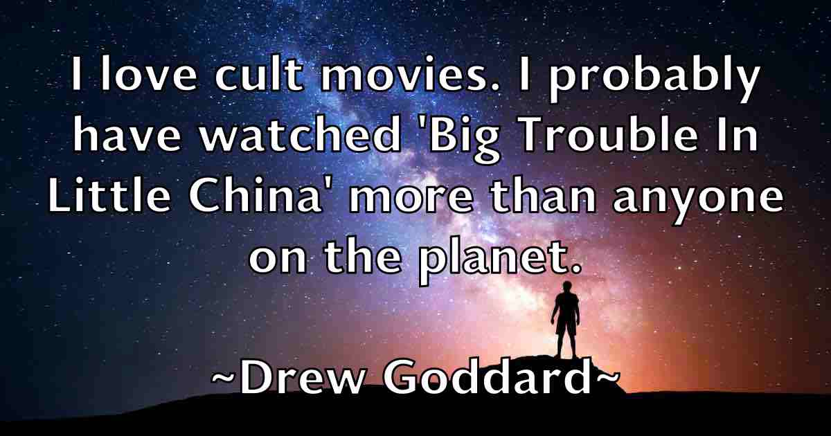 /images/quoteimage/drew-goddard-fb-222281.jpg