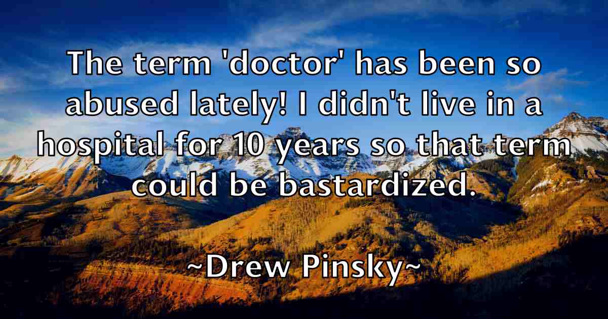 /images/quoteimage/drew-pinsky-fb-222522.jpg