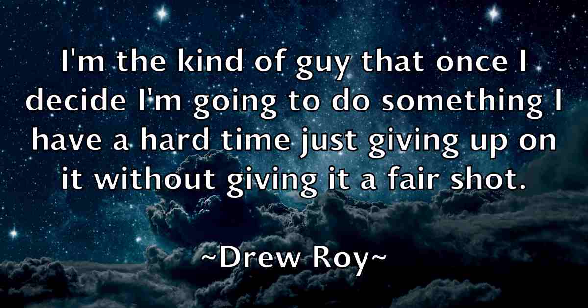 /images/quoteimage/drew-roy-fb-222590.jpg
