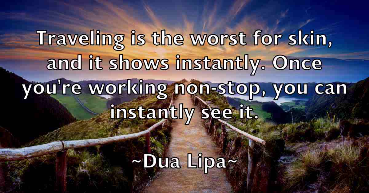 /images/quoteimage/dua-lipa-fb-222864.jpg