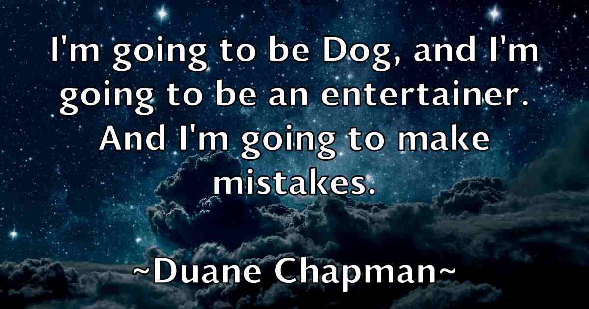 /images/quoteimage/duane-chapman-fb-222897.jpg