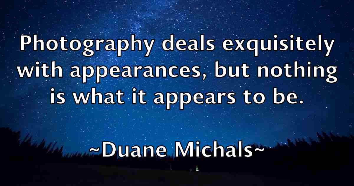 /images/quoteimage/duane-michals-fb-222945.jpg