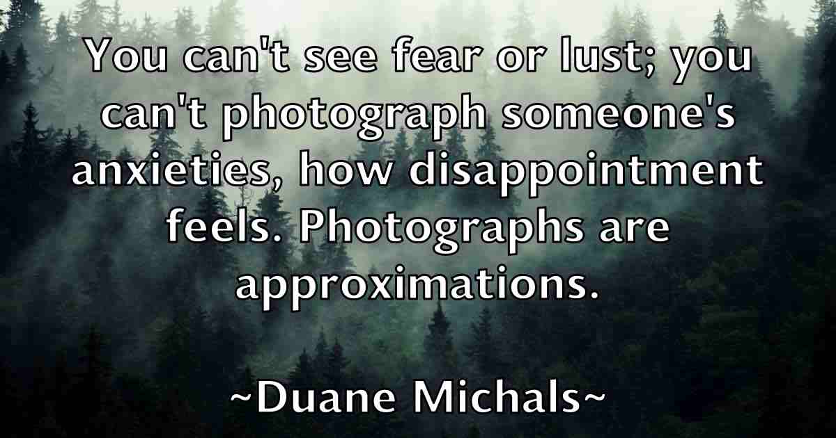 /images/quoteimage/duane-michals-fb-222960.jpg