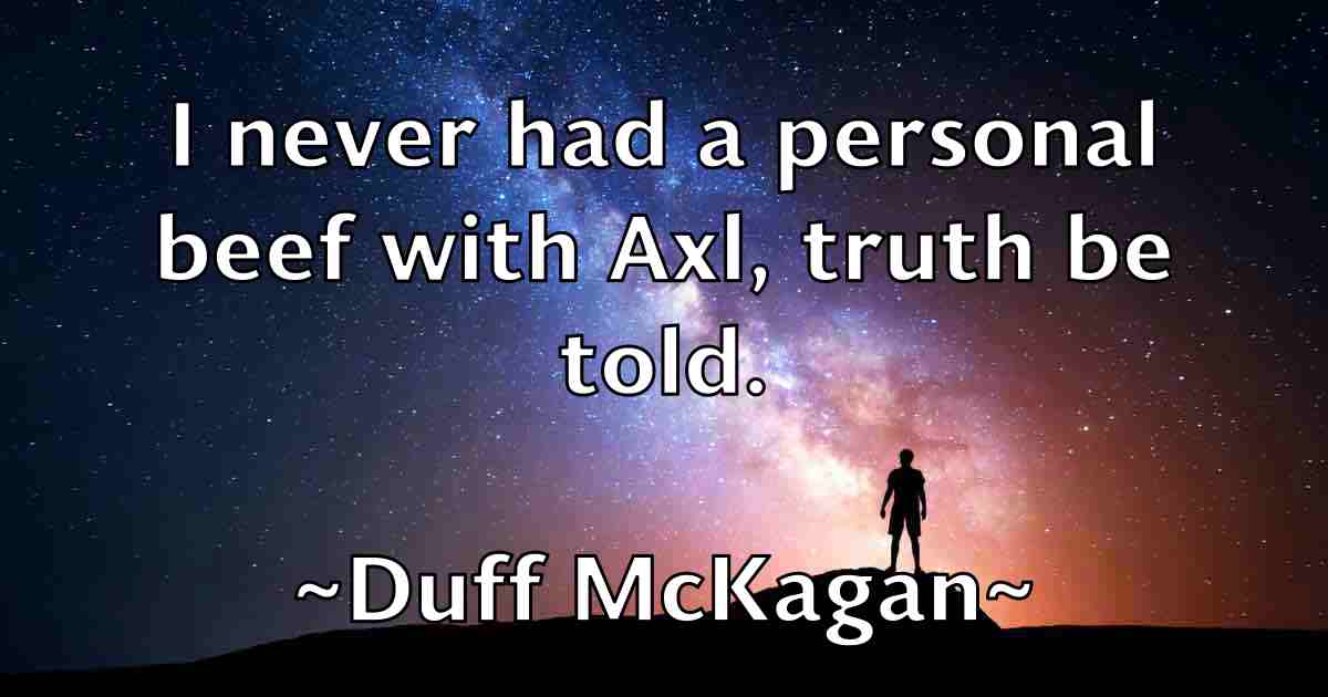 /images/quoteimage/duff-mckagan-fb-223021.jpg