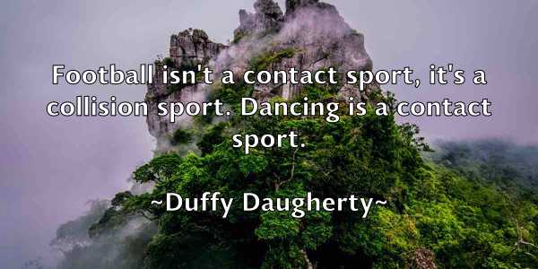 /images/quoteimage/duffy-daugherty-223115.jpg