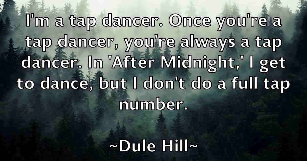 /images/quoteimage/dule-hill-fb-223200.jpg