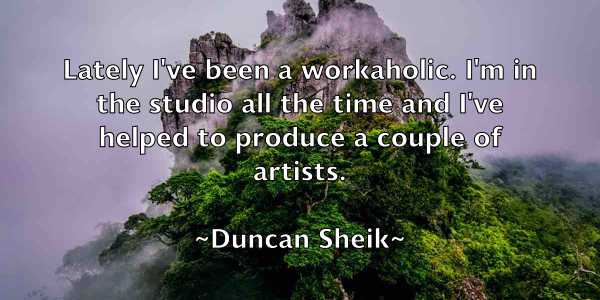 /images/quoteimage/duncan-sheik-223413.jpg