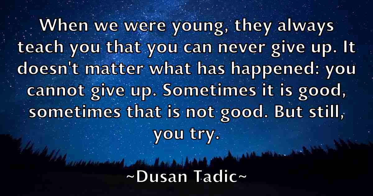 /images/quoteimage/dusan-tadic-fb-223483.jpg