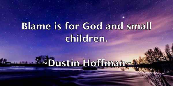 /images/quoteimage/dustin-hoffman-223525.jpg