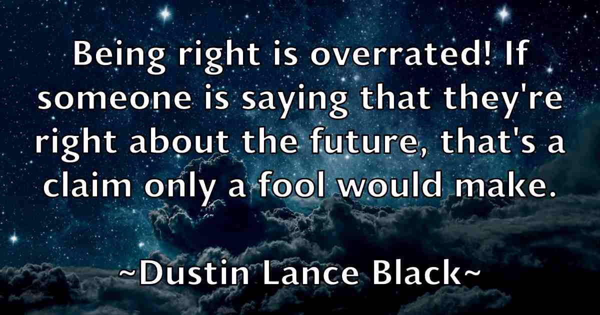 /images/quoteimage/dustin-lance-black-fb-223665.jpg